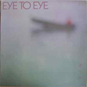 Eye To Eye - Eye To Eye Mp3