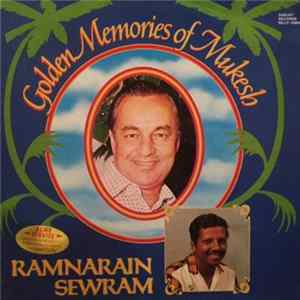 Ramnarain Sewram - Golden Memories Of Mukesh Mp3