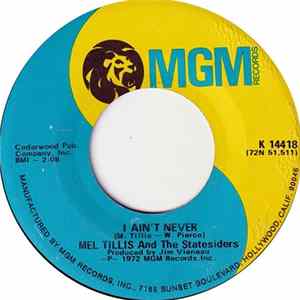 Mel Tillis And The Statesiders - I Ain't Never Mp3