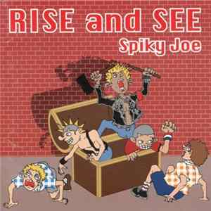 Spiky Joe - Rise And See Mp3