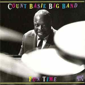 Count Basie Big Band - Fun Time Mp3