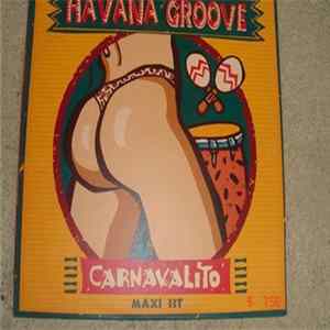 Havana Groove - Carnavalito (El Humahuaqueno) Mp3