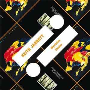 Keith Jarrett - Mysteries / Shades Mp3