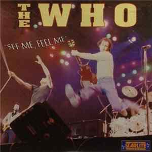 The Who - See Me, Feel Me Mp3