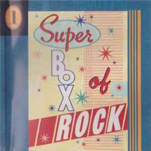 Various - Super Box Of Rock 1 Mp3