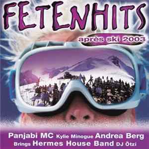 Various - Fetenhits - Après Ski 2003 Mp3