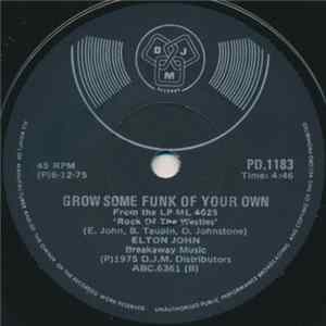 Elton John - Grow Some Funk Of Your Own Mp3