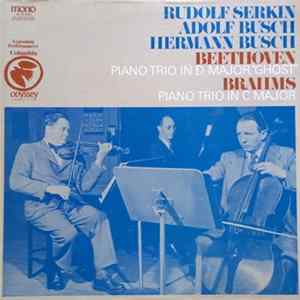 Beethoven / Brahms - Rudolf Serkin, Adolf Busch, Hermann Busch - Piano Trio In D Major, "Ghost" / Piano Trio In C Major Mp3