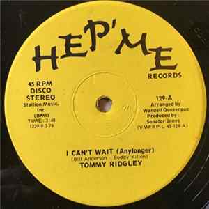 Tommy Ridgley - I Can't Wait (Any Longer) / Shack Up With Me Mp3