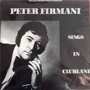 Peter Firmani - Sings In Clubland Mp3