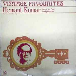 Hemant Kumar - Vintage Favourites Mp3