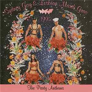 Various - Sydney Gay & Lesbian Mardi Gras 1995 (The Party Anthems) Mp3