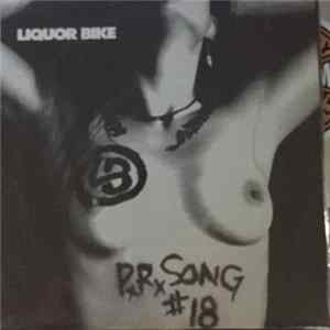 Liquor Bike / W.O.D. - P.R. Song #18 / Cadmium Mp3
