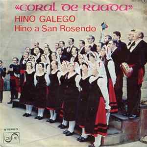 Coral De Ruada De Orense - Hino Galego Mp3
