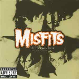 Misfits - 12 Hits From Hell: The MSP Sessions Mp3