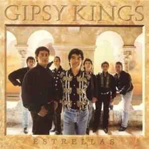 Gipsy Kings - Estrellas Mp3