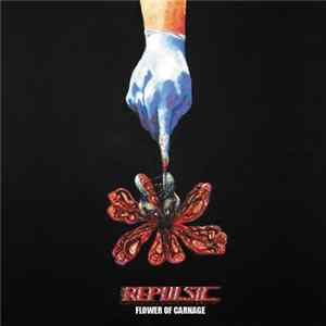 Repulsic - Flower Of Carnage Mp3