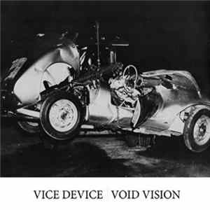 Vice Device / Void Vision - Split Mp3