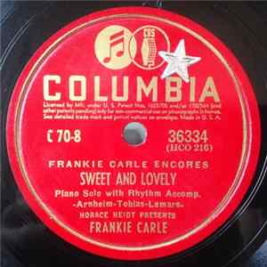 Frankie Carle - Sweet And Lovely / The One I Love Belongs To Somebody Else Mp3