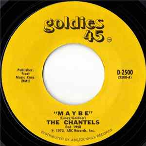 The Chantels - Maybe Mp3