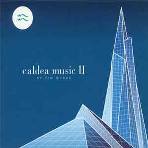 Tim Blake - Caldea Music II Mp3