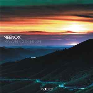 Meenox - Marvelous High Mp3