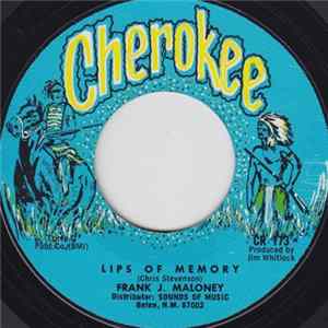Frank J. Maloney - Lips Of Memory / Joy To The Treetops Mp3