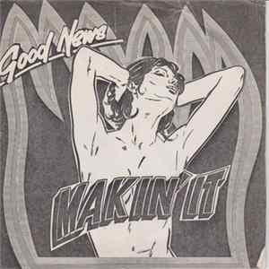 Good News - Makin' It Mp3