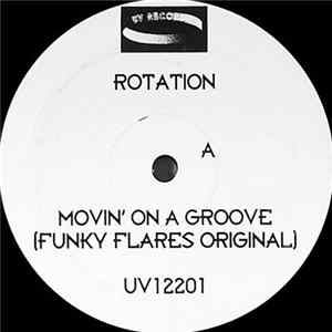 Rotation - Movin' On A Groove Mp3