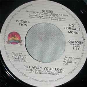 Alessi - Put Away Your Love Mp3