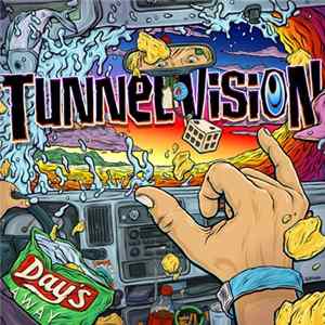 Tunnel Vision - Days Away Mp3