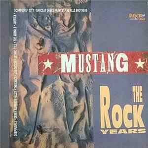 Various - Mustang (The Rock Years) Mp3