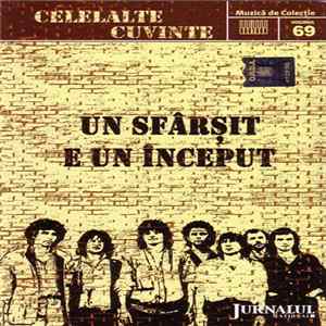 Celelalte Cuvinte - Un Sfârșit E Un Început Mp3