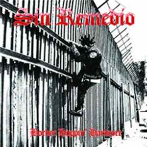 Sin Remedio - Border Hoppin' Hardcore Mp3