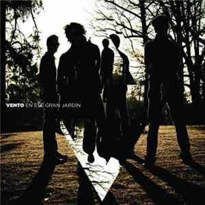 Vento - En Ese Gran Jardin Mp3