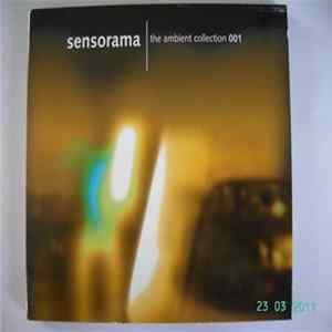 Various - Sensorama - The Ambient Collection 001 Mp3