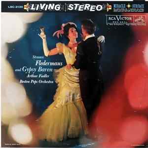 Arthur Fiedler • Boston Pops Play Johann Strauss - Selections From Fledermaus And Gypsy Baron Mp3