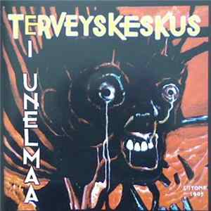Terveyskeskus - Ei Unelmaa Mp3