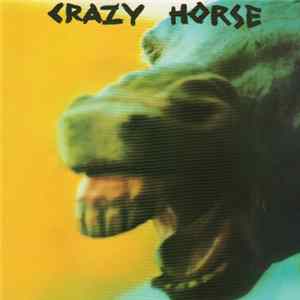 Crazy Horse - Crazy Horse Mp3