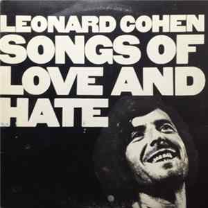 Leonard Cohen - Songs Of Love And Hate Mp3