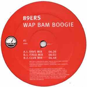 89ers - Wap Bam Boogie Mp3