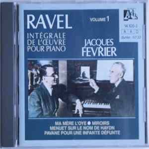 Ravel - Jacques Février - Intégrale De L'Œuvre Pour Piano Volume 1 Mp3