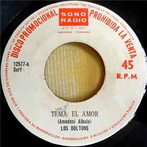 Los Doltons - Tema: El Amor Mp3