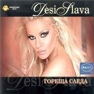 DesiSlava - Гореща Следа Mp3
