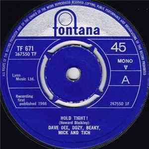Dave Dee, Dozy, Beaky, Mick And Tich - Hold Tight! Mp3