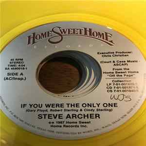 Steve Archer - If You Were The Only One Mp3