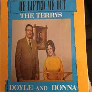 The Terrys - He Lifted Me Out Mp3
