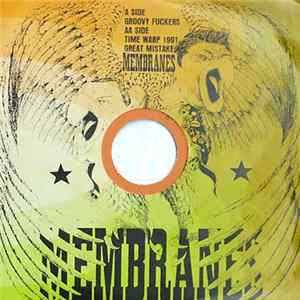Membranes - Time Warp 1991 Mp3