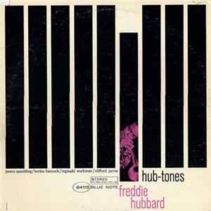 Freddie Hubbard - Hub-Tones Mp3