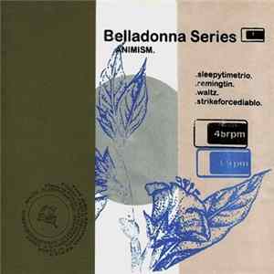 Various - Belladonna Series .Animism. Mp3